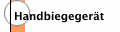 Handbiegeger&auml;t